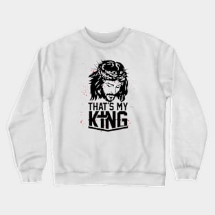 My King Crewneck Sweatshirt